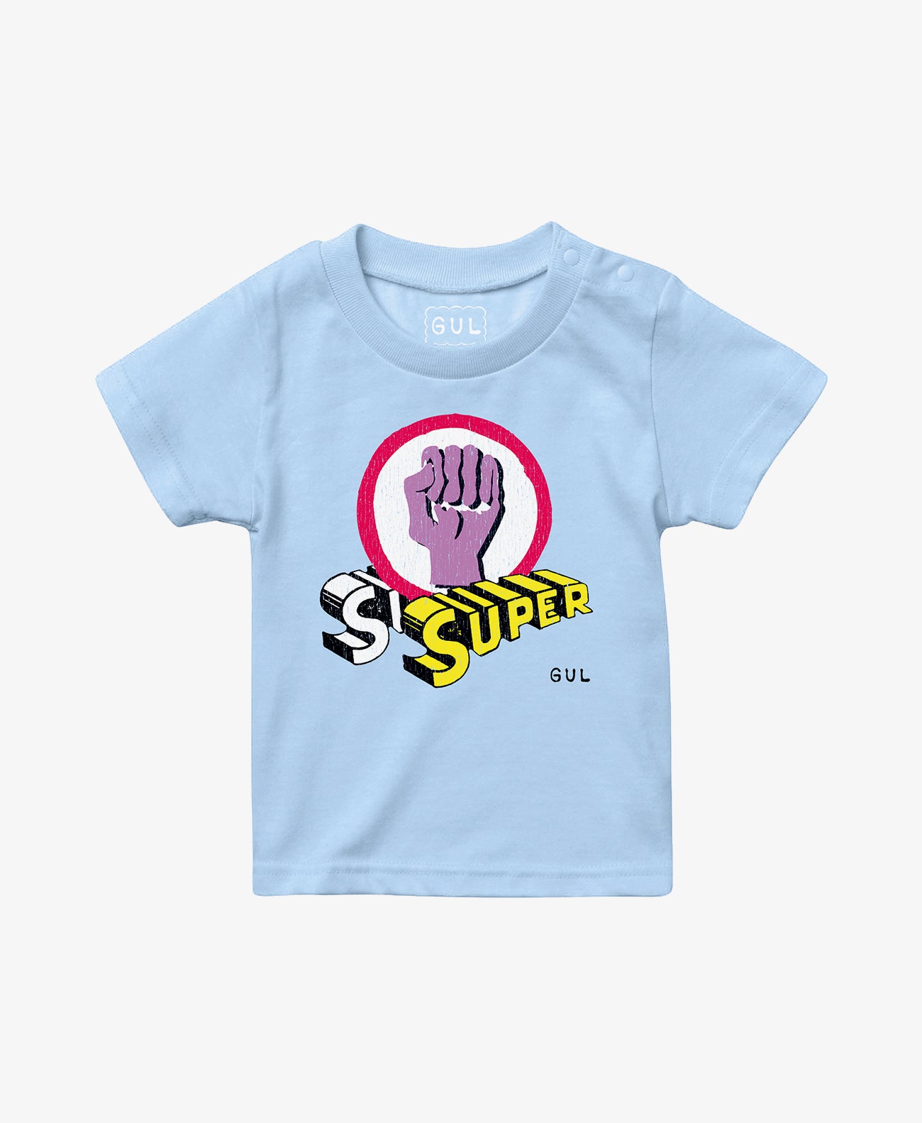 “Make it all Super!” T-shirt